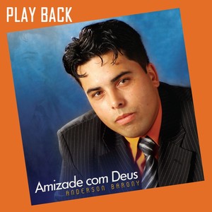 Amizade Com Deus (Playback)