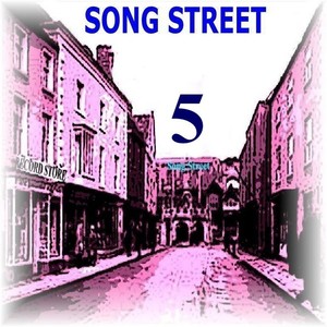Song Street, Vol. 5