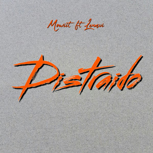 Distraído (Explicit)