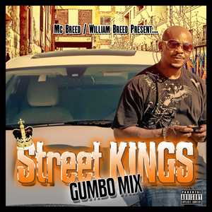 Street Kings Gumbo Mix Vol.1