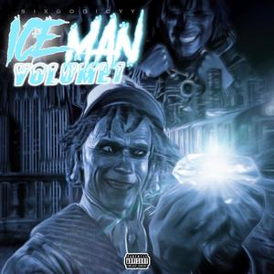 iCE MAN, Vol. 1 (Explicit)