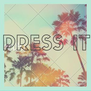 Press It