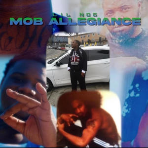 Mob Allegiance (Explicit)