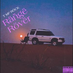 Range Rover Interlude (Explicit)