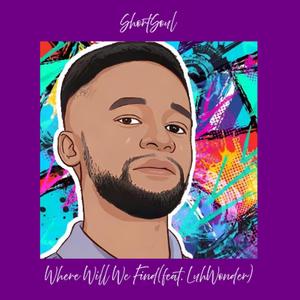 Where Will We Find (feat. LuhWonder)