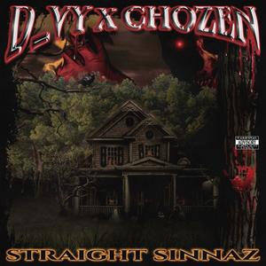 STRAIGHT SINNAZ (feat. CHOZEN) [Explicit]