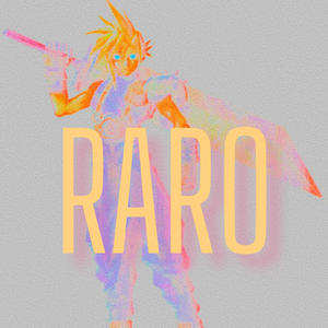 Raro (Explicit)