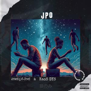 JPO (feat. ØMĒGÅ-ÕNË) [Explicit]