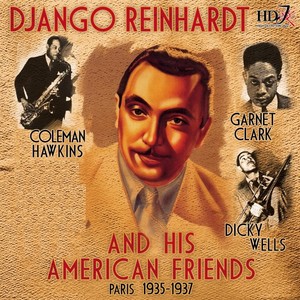 Django Reinhardt, His American Friends