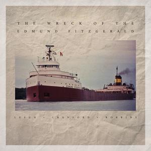 The Wreck of the Edmund Fitzgerald