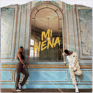 Mi Nena (Explicit)