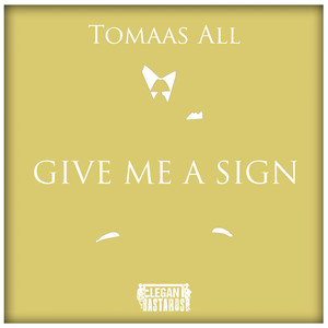 Give Me A Sign