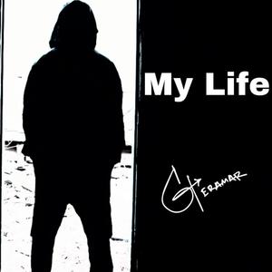 My Life (Explicit)