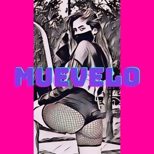 Muevelo (Explicit)