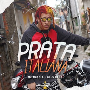 Prata Italiana (Explicit)