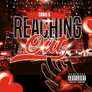 Reaching Out (Explicit)