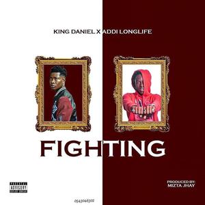 King Daniel Fighting (feat. Addi LongLife) (Explicit)
