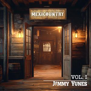 Mexicountry Vol I