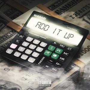 ADD IT UP (Explicit)