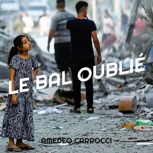 Le bal oublié