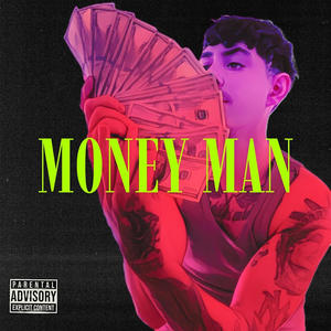 MONEY MAN (Explicit)