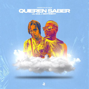 Quieren Saber (Explicit)