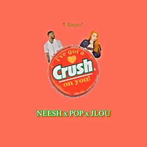 Orange Crush (feat. Neesh & JLou)