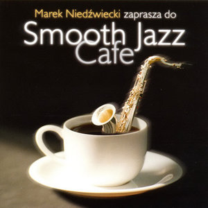 Smooth Jazz Cafe Vol.1