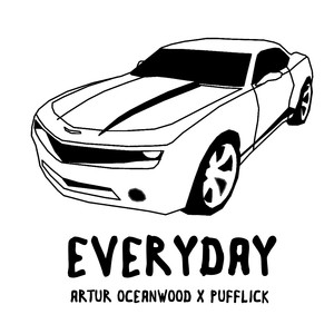 Everyday (Explicit)