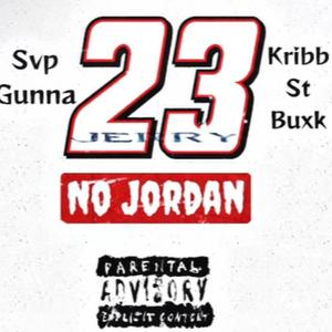 23 No Jordan (Explicit)