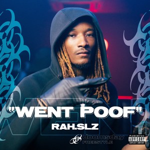 Went Poof (Explicit)