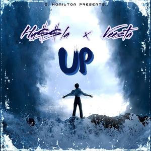 Up (feat. HU$$LA & Veesta) [Explicit]