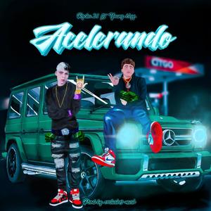 Acelerando (feat. Young kieff) [Explicit]