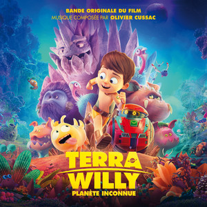 Terra Willy - Planète inconnue (Bande originale du film)