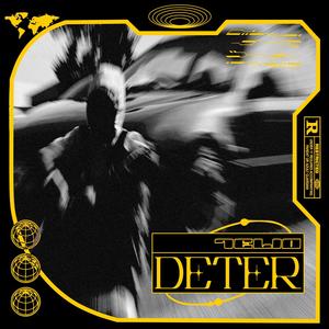 Deter (Explicit)