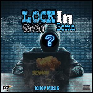 Lock in (feat. 1chop) (Explicit)
