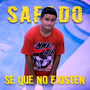 Se Que No Existen (Explicit)