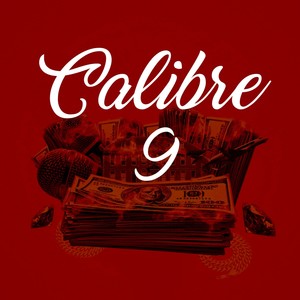 Calibre 9 (Explicit)
