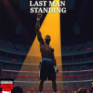 Last Man Standing (Explicit)