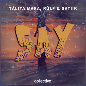 Say (Original Mix)
