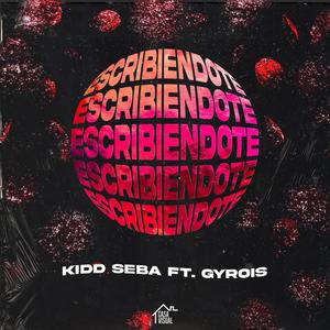 Escribiendote(feat. Gyrois)