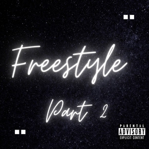 Freestyle Part 2 (Explicit)