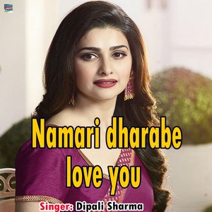 Namari Dharabe Love You