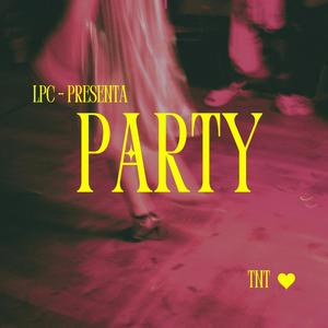 Party (feat. Yofre) [Explicit]