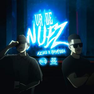 VA DE NUEZ (feat. Reyr664) (Explicit)