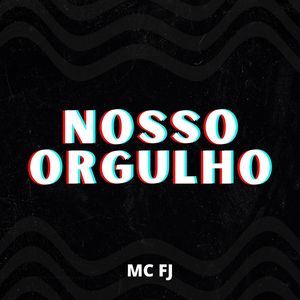 Nosso Orgulho (Explicit)