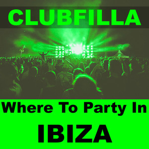 Where to Party in Ibiza (Radio Edit)