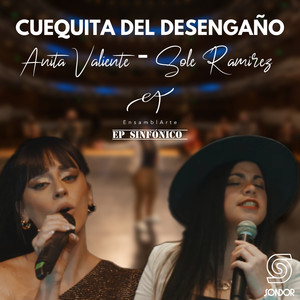 Cuequita del Desengaño (Versión Sinfónica)
