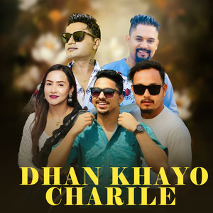 Dhan Khayo Charile