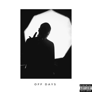 Off Days (Explicit)